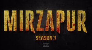 Mirzapur 3 Trailer Out